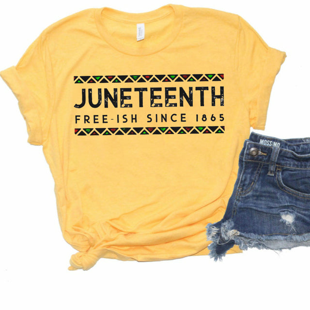 Women JUNETEENTH FREE-ISH 1865 TEE (In Store Now)